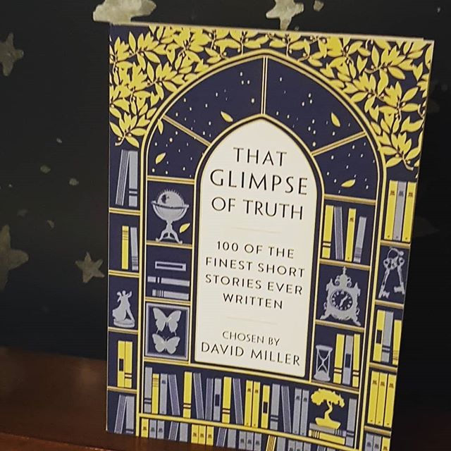 That glimpse of truth, 100 of the finest short stories ever written.
I've let this beautiful book rest for a while while I read some novels but I'm back to it again.